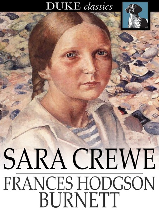 Title details for Sara Crewe by Frances Hodgson Burnett - Wait list
